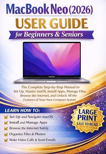 Amazon.com: MacBook Neo User Guide for Beginners: The Complete